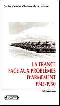 La France face aux problèmes d'armement : 1945-1950
