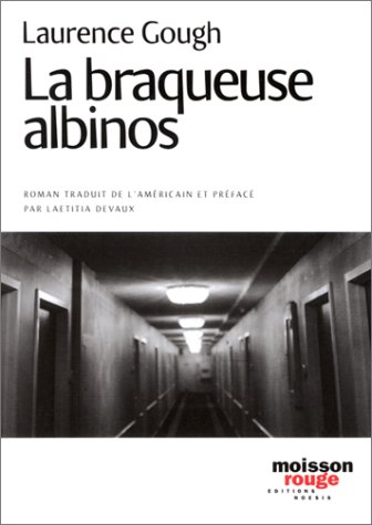 La braqueuse albinos