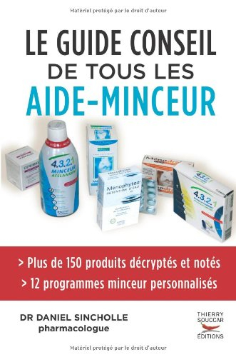 Le guide conseil de tous les aide-minceur
