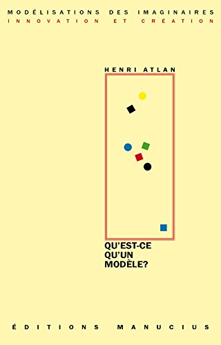 Qu'est-ce qu'un modèle ?