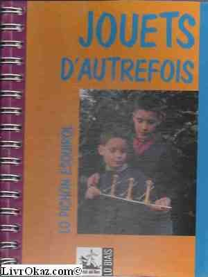 Jouets d'autrefois. Lo pichon esquirol