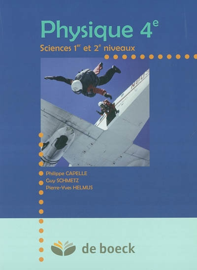 Physique 4e : sciences 1er et 2e niveaux