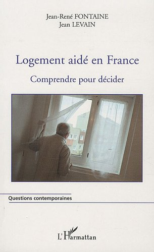 Logement aidé en France : comprendre pour décider