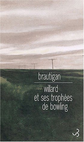 Willard et ses trophées de bowling : une énigme et quelques perversions