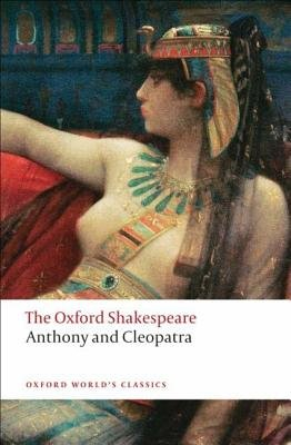 William Shakespeare : Anthony and Cleopatra