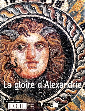 la gloire d'alexandrie