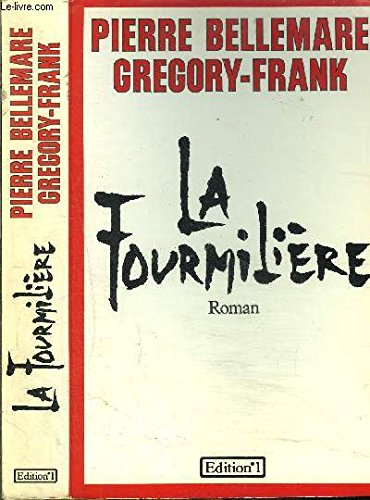 La Fourmilière