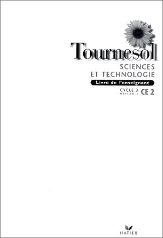 Sciences et technologie : livre de l'enseignant