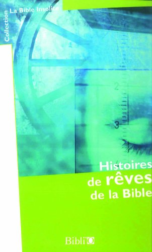 Histoires de rêves de la Bible