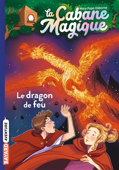 La cabane magique. Vol. 50. Le dragon de feu