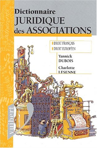 Dictionnaire juridique des associations : droit français-droit européen