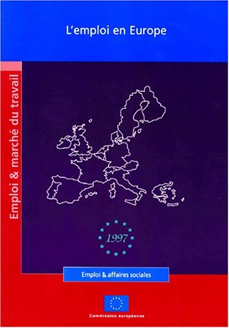 L'emploi en Europe : 1997