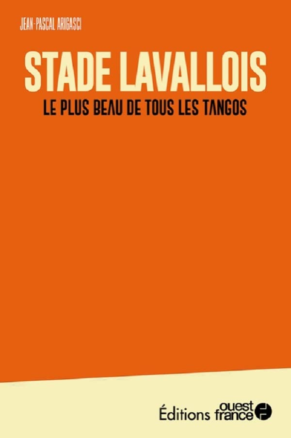 Stade Lavallois : le plus beau de tous les tangos