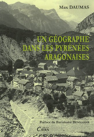 Un géographe dans les Pyrénées aragonaises