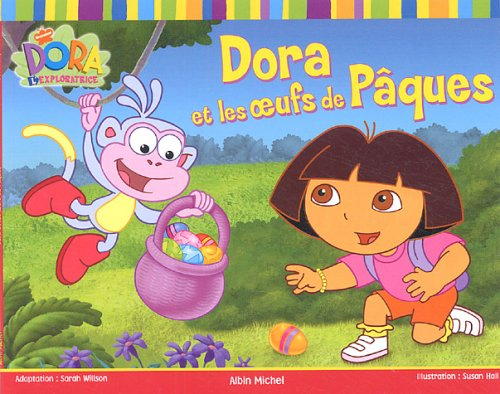 Dora et les oeufs de Pâques : Dora l'exploratrice