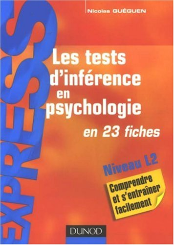 Les tests d'inférence en psychologie en 23 fiches : niveau L2