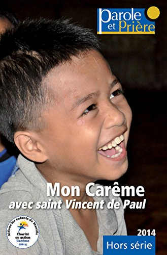 Mon carême avec saint Vincent de Paul 2014