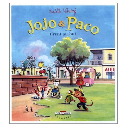 Jojo et Paco. Vol. 7. Jojo et Paco tirent au but