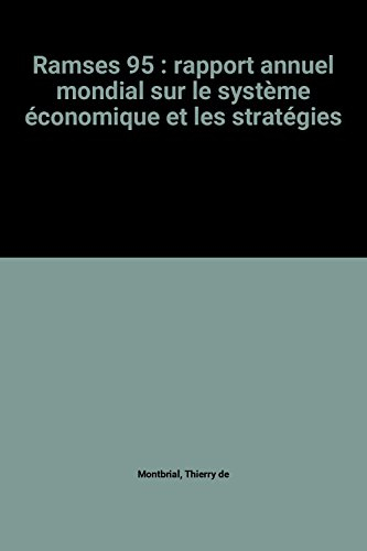 Ramses 95 : rapport annuel mondial sur le système économique et les stratégies