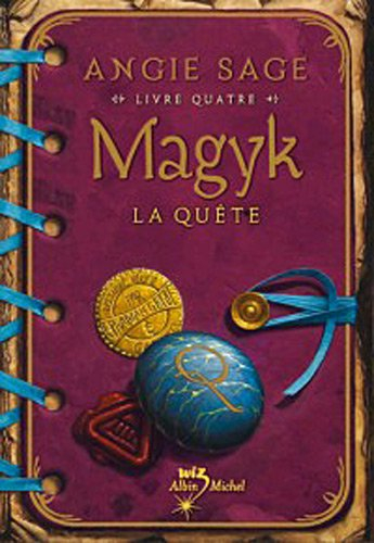 Magyk. Vol. 4. La quête