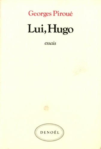 Lui, Hugo