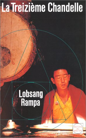 La Treizième chandelle - Tuesday Lobsang Rampa