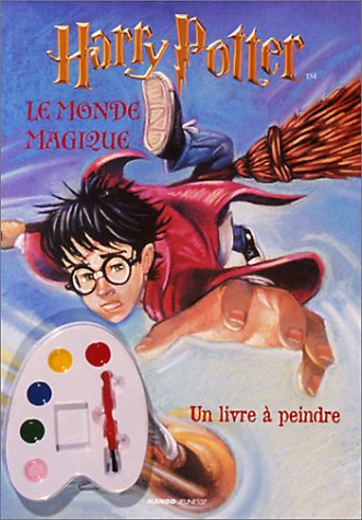 Le monde magique : Harry Potter