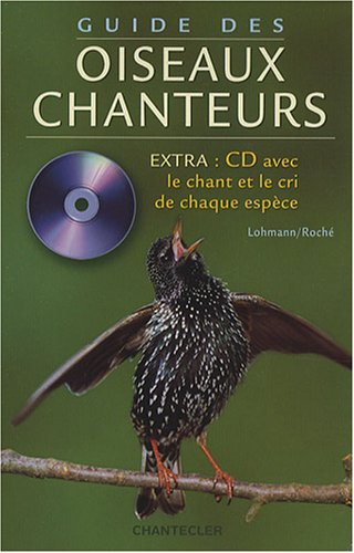 Guide des oiseaux chanteurs