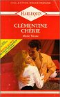 clémentine chérie : collection : harlequin rouge passion n, 409