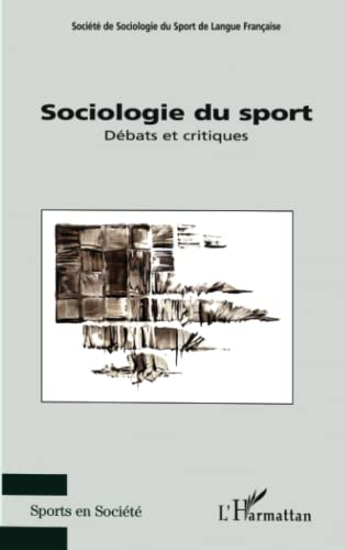 Sociologie du sport : débats et critiques