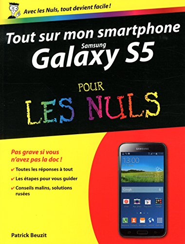 Tout sur mon smartphone Samsung Galaxy S5 pour les nuls