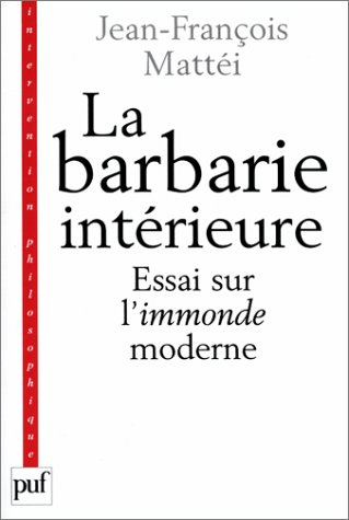 la barbarie intérieure, 3e édition