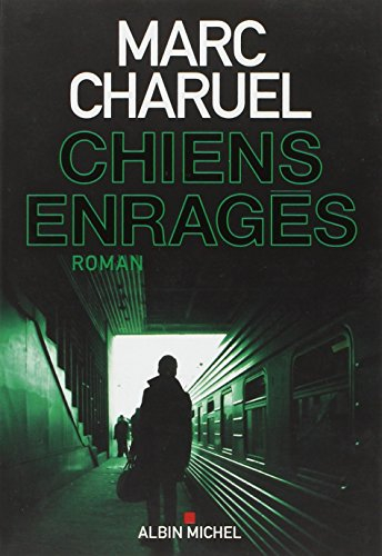 Chiens enragés