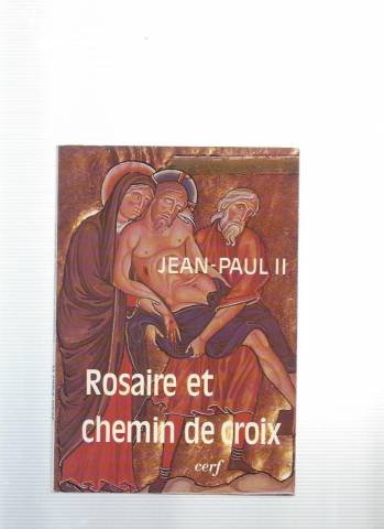 Rosaire et chemin de croix