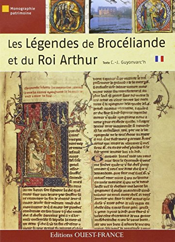 Légendes de Brocéliande et du roi Arthur