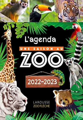 Une saison au zoo : agenda 2022-2023
