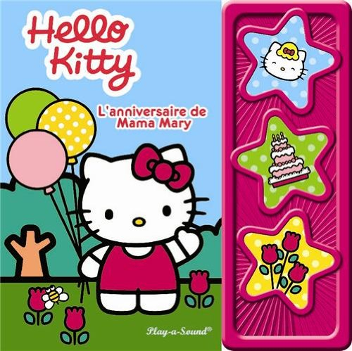 L'anniversaire de Mama Mary : Hello Kitty