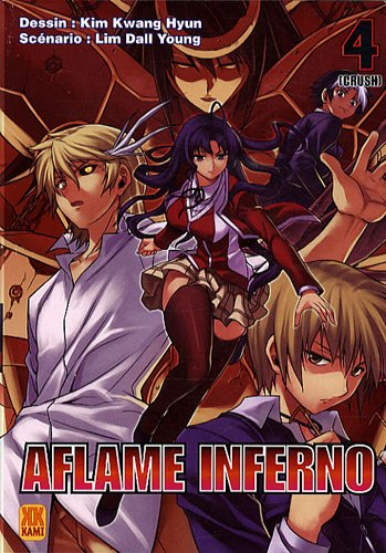 Aflame Inferno. Vol. 4. Crush