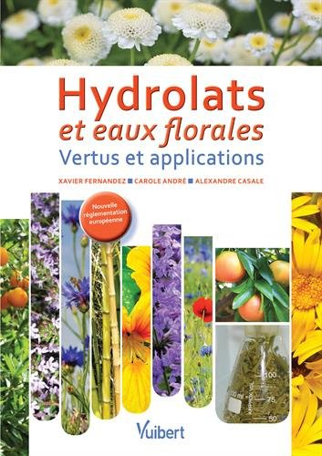 Hydrolats et eaux florales : vertus et applications