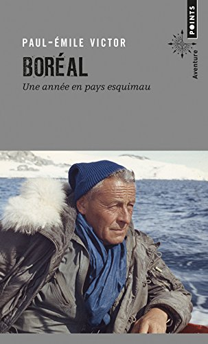 Boréal : une année en pays esquimau