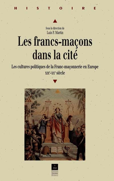 Les francs-maçons dans la cité