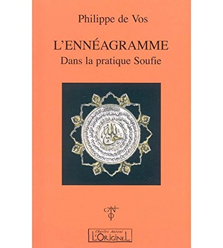 L'ennéagramme : dans la pratique soufie