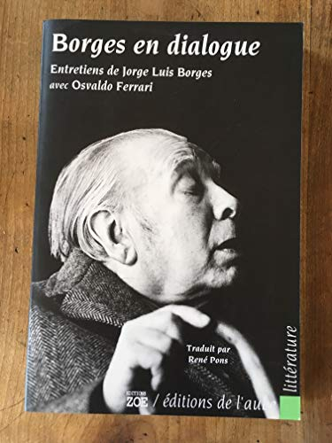 Borges en dialogue