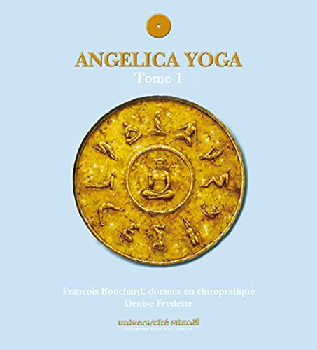 Angelica yoga. Vol. 1