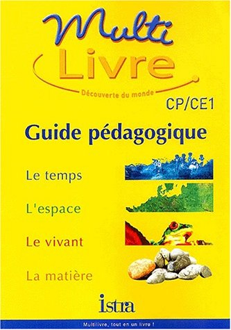 Multilivre, histoire-géographie, éducation civique, CE : guide pédagogique