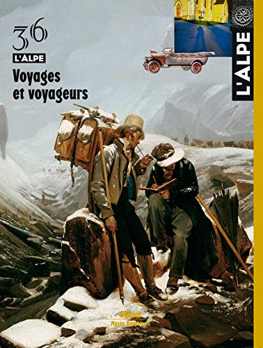 Alpe (L'), n° 36. Voyages et voyageurs