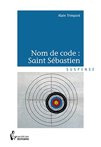 Nom de code : saint sébastien