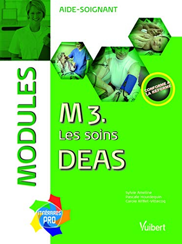 M 3, les soins : DEAS modules