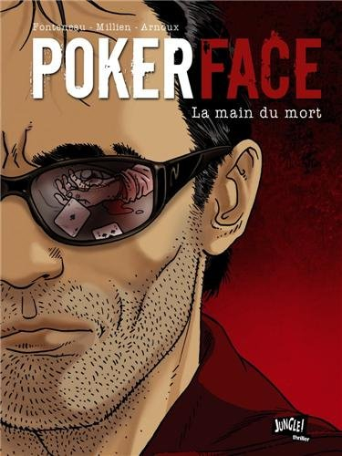 Poker face. Vol. 2. La main du mort