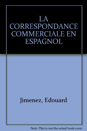la correspondance commerciale en espagnol